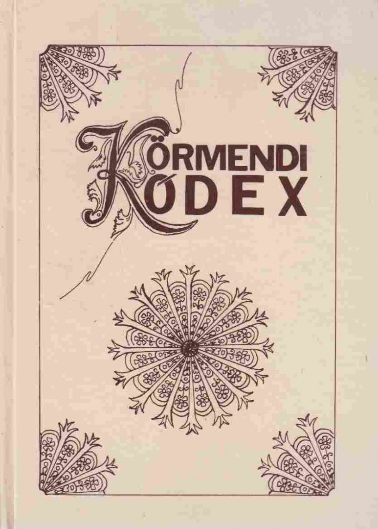 Baxai T. György - Körmendi kódex [antikvár]
