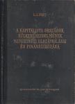 L. I. Frej - A kapitalista országok külkereskedelmének nemzetközi elszámolásai és finanszirozása [antikvár]