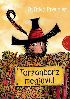 Otfried Preussler - Torzonborz megjavul [eKönyv: epub, mobi]