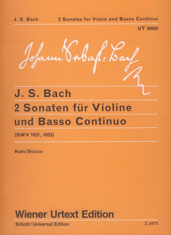 J. S. Bach - 2 SONATEN FÜR VIOLINE UND BASSO CONTINUO (BWV 1021,1023)