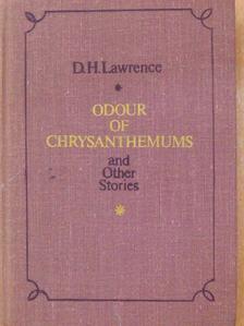 D. H. Lawrence - Odour of Chrysanthemums and Other Stories [antikvár]