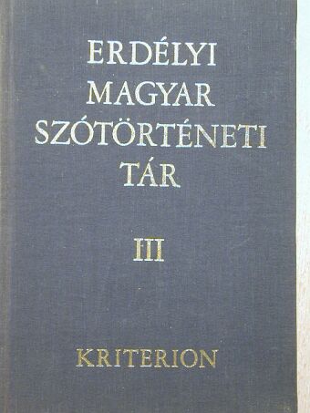 Erdélyi magyar szótörténeti tár III. [antikvár]