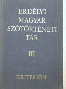 Erdélyi magyar szótörténeti tár III. [antikvár]
