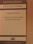 Tariska István - A vírus encephalitisek szöveti reakciói [antikvár]
