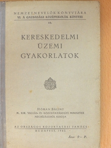 Kereskedelmi üzemi gyakorlatok [antikvár]