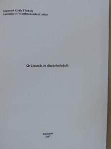 Kiválasztás és diszkrimináció [antikvár]