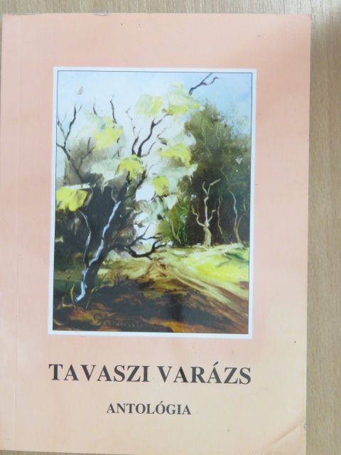 Bognár László - Tavaszi varázs [antikvár]