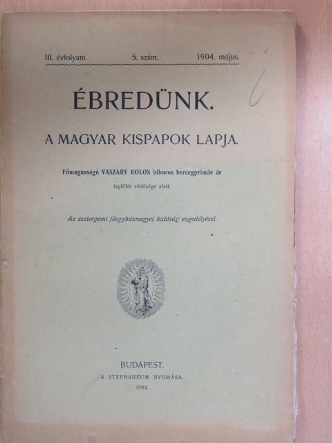 Horváth Ferenc - Ébredünk 1904. május [antikvár]