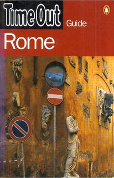 Anne Hanley - Time Out Guide - Rome [antikvár]