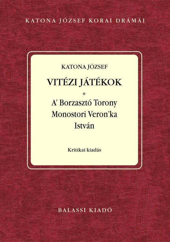 Katona József - Vitézi játékok