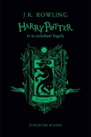J. K. Rowling - Harry Potter és az azkabani fogoly - Mardekáros kiadás