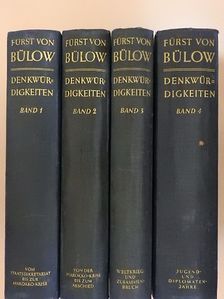 Bernhard Fürst von Bülow - Denkwürdigkeiten 1-4. [antikvár]