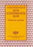 Molnár József - 100 éves az Elektromos Művek 1893-1993 - Történetek, epizódok [antikvár]
