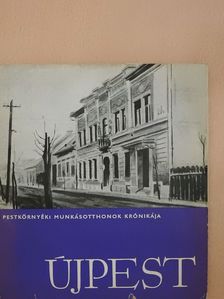 Dr. Szalai György - Az újpesti munkásotthon története (dedikált példány) [antikvár]