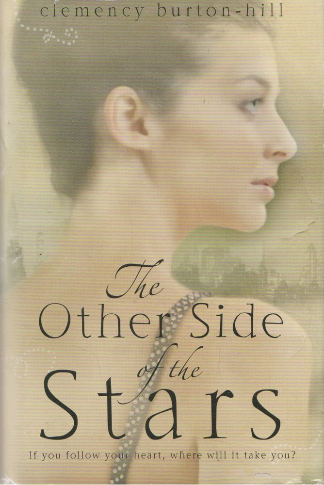 Clemency Burton-Hill - The Other Side of the Stars [antikvár]