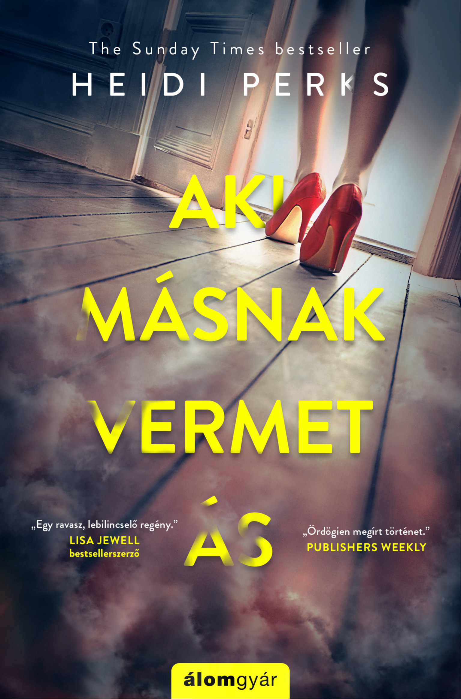 Heidi Perks - Aki másnak vermet ás [eKönyv: epub, mobi]