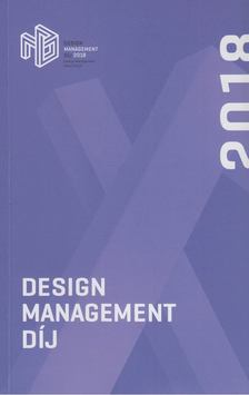 Luszcz Viktor - Design Management Díj 2018 [antikvár]