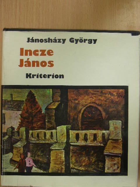 Jánosházy György - Incze János [antikvár]