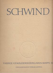 Ruthenberg, Vera - Schwind / Moritz von Schwind [antikvár]
