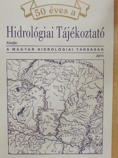 Balla Krisztián - 50 éves a Hidrológiai Tájékoztató [antikvár]