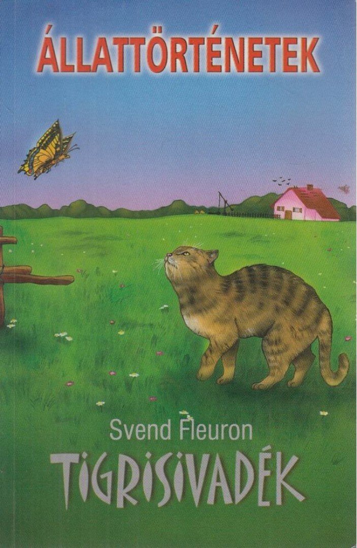 FLEURON, SVEND - Tigrisivadék [antikvár]