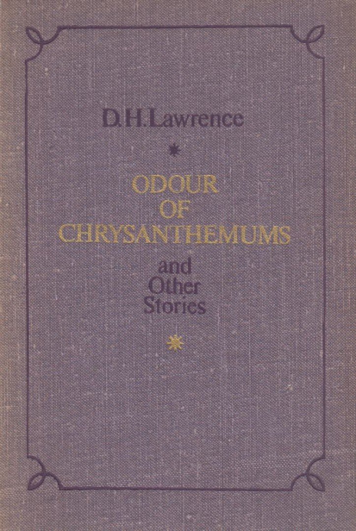 Odour Of Chrysanthemums and Other Stories [antikvár]