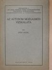 Steif Antal - Az autonom mozgásmód vizsgálata (dedikált példány) [antikvár]