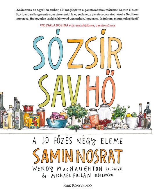 Nosrat, Samin - Só, zsír, sav, hő