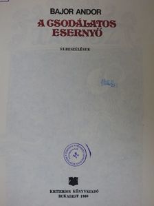 Bajor Andor - A csodálatos esernyő [antikvár]