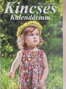 Gárdonyi Géza - Kincses Kalendárium 2015 [antikvár]