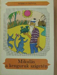 Márkus István - Mikulás a kenguruk szigetén [antikvár]