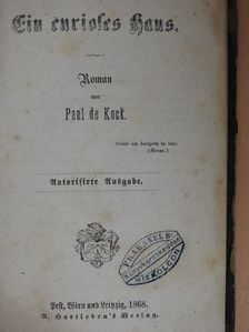 Paul De Kock - Ein curioses Haus (gótbetűs) [antikvár]