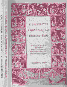 Demeter Katalin - Szemelvények a gondolkodás történetéből I-II. [antikvár]