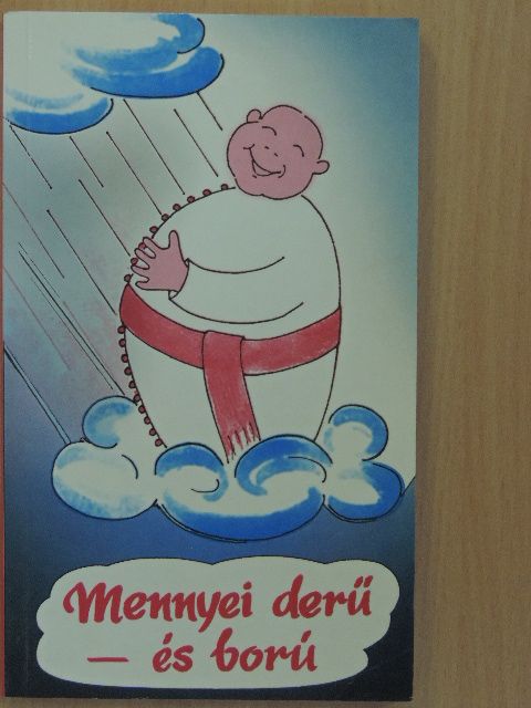 Mennyei derű - és ború [antikvár]
