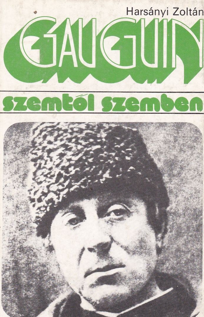HARSÁNYI ZOLTÁN - Gauguin [antikvár]