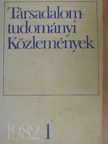 Akszentievics György - Társadalomtudományi Közlemények 1982/1. [antikvár]