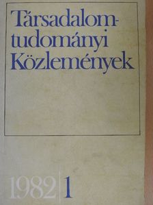 Akszentievics György - Társadalomtudományi Közlemények 1982/1. [antikvár]