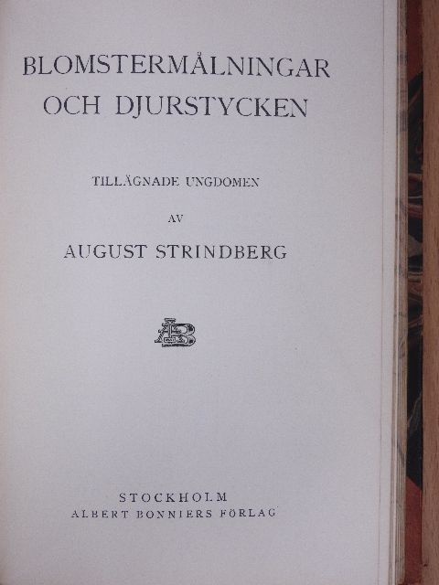 August Strindberg - I havsbandet/Blomstermalningar och djurstycken [antikvár]