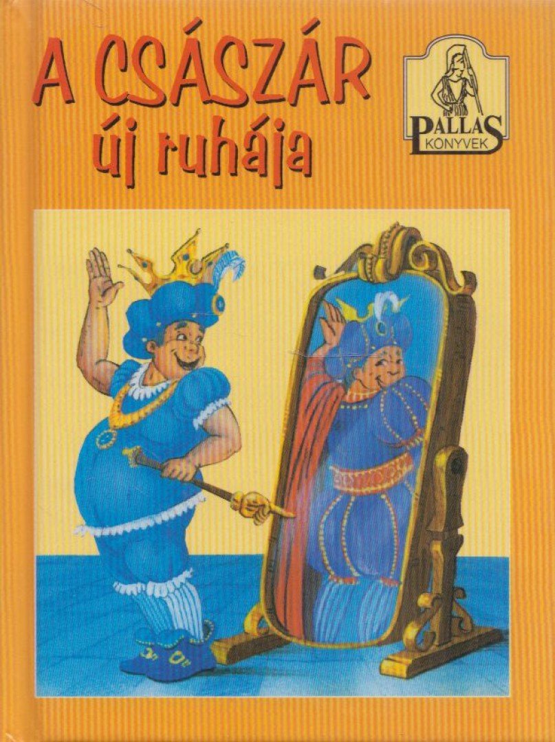 A császár új ruhája [antikvár]