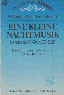 Wolfgang Amadeus Mozart, Rexroth, Dieter - Eine kleine Nachtmusik [antikvár]