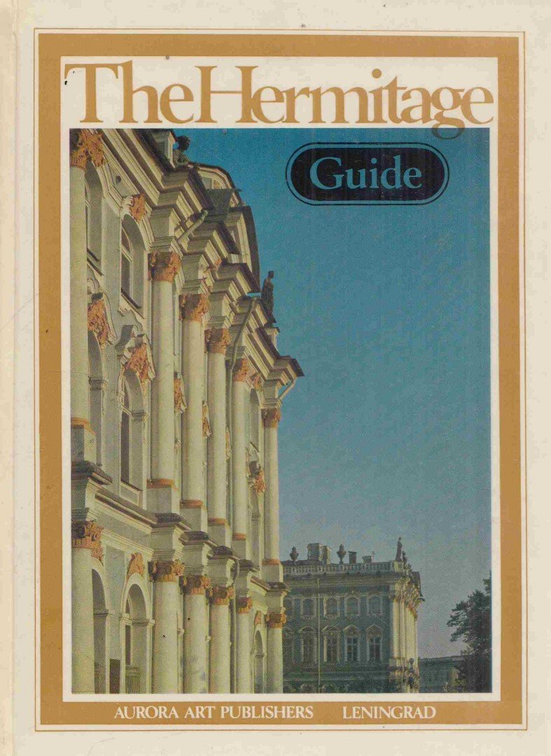 Boris Asvarishch - The Hermitage Guide [antikvár]