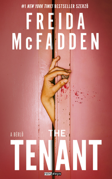 Freida McFadden - The Tenant