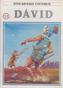 Isten népének története 11. Dávid [antikvár]