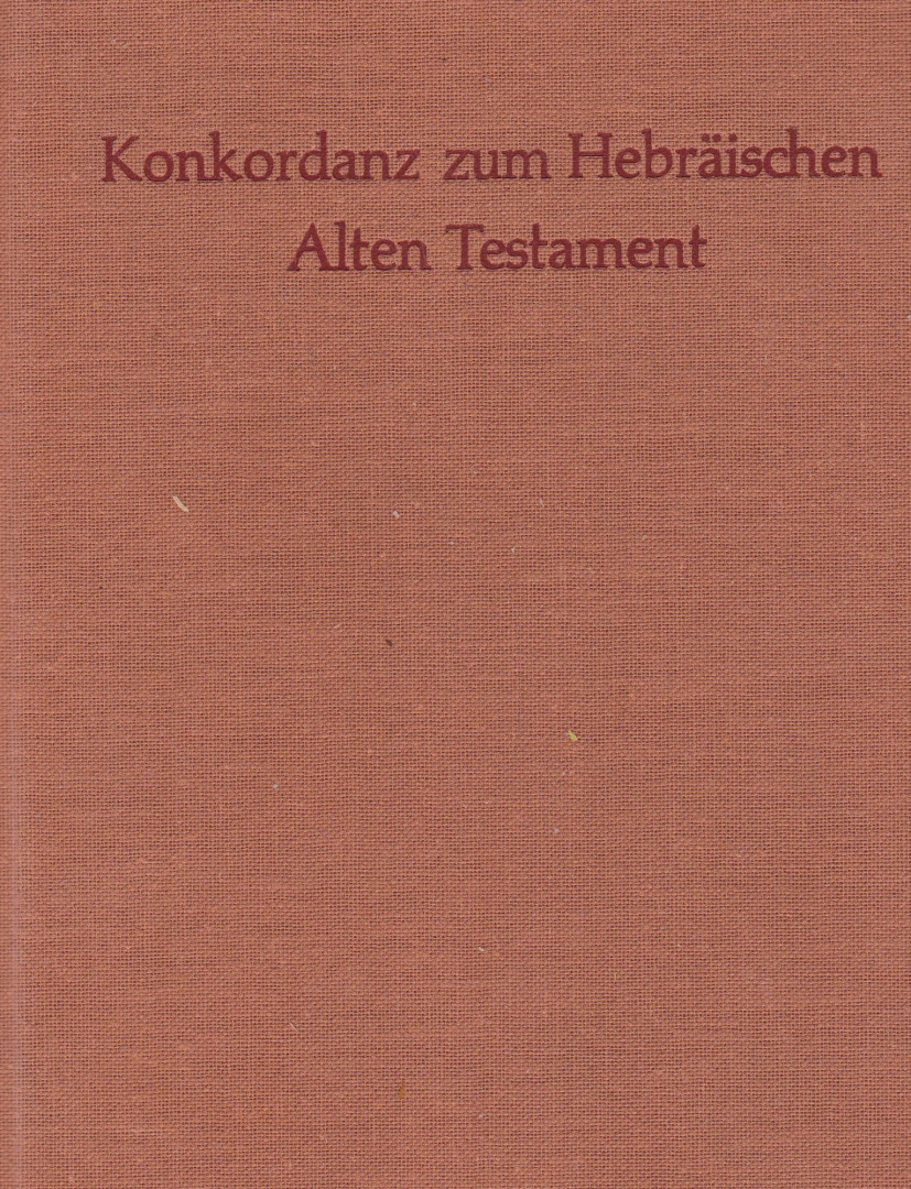 Gerhard Lisowsky - Konkordanz zum Hebräischen Alten Testament [antikvár]