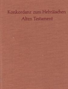 Gerhard Lisowsky - Konkordanz zum Hebräischen Alten Testament [antikvár]