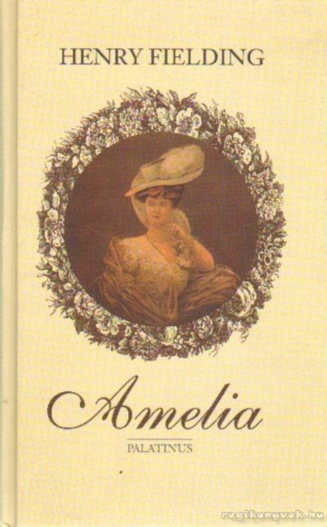 Henry Fielding - Amelia [antikvár]