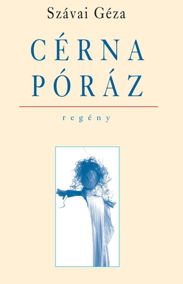 Szávai Géza - Cérnapóráz [szépséghibás]