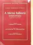 Varga Domokos György - A törzsi háború természetrajza [antikvár]
