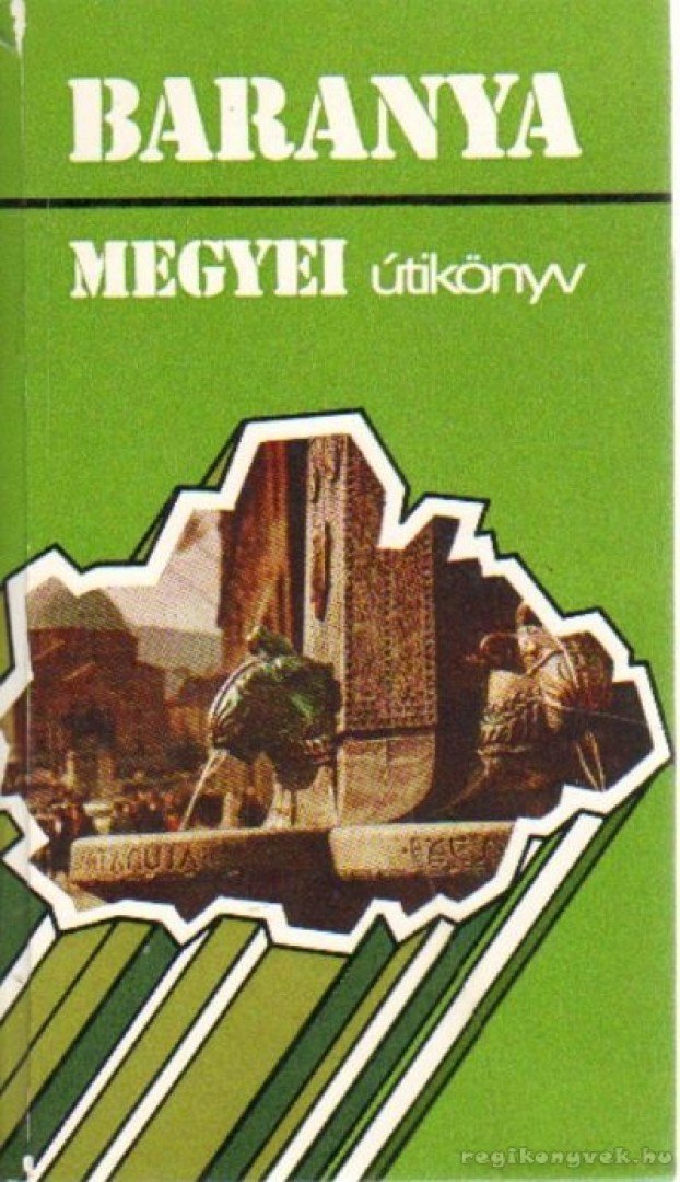 KOLTA JÁNOS - Baranya megyei útikönyv [antikvár]