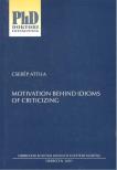 Cserép Attila (szerk.) - Motivation Behind Idioms of Criticizing [antikvár]